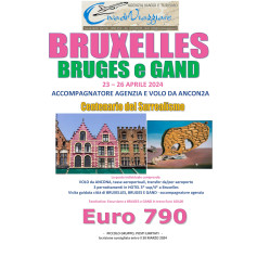 BRUXELLES BRUGES E GAND TOUR MOSTRA SURREALISMO 23 - 26 APRILE 2024 CON ACCOMPAGNATORE DA ANCONA EURO 790,00